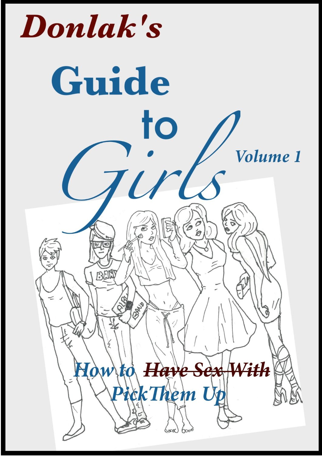 Donlak's Guide to Girls