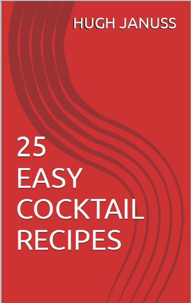 25 Easy Cocktail Recipes