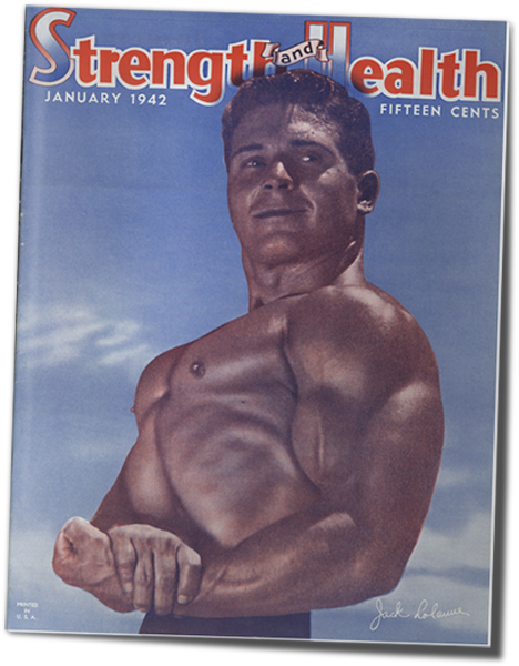Jack LaLanne Strength and Health