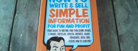 How To Write And Sell Simple Information For Fun And Profit Book Review