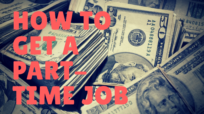 How To Get A Part-Time Job - 30 Days To X