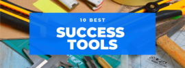 10 Best Success Tools